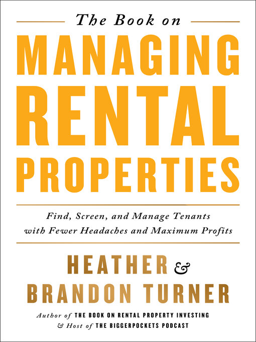 Title details for The Book on Managing Rental Properties by Brandon Turner - Available